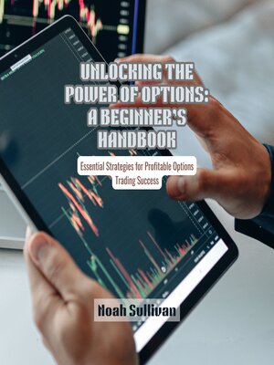 cover image of Unlocking the Power of Options